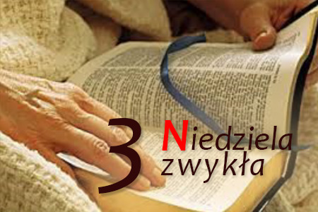 3 Niedziela Zwykła - Smak słowa Bożego